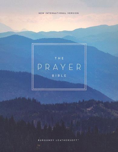 NIV, The Prayer Bible (#3793BRG - Burgundy Leathersoft)