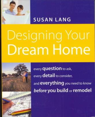 Designing Your Dream Home