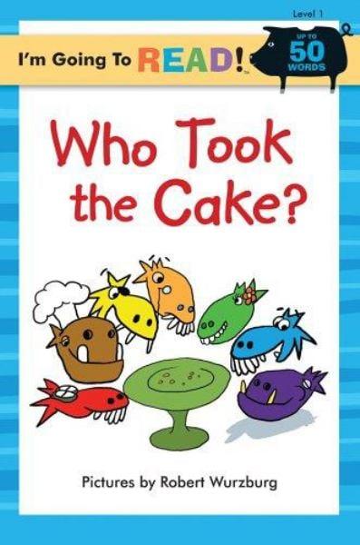 Who Took the Cake? (I'm Going to Read!)