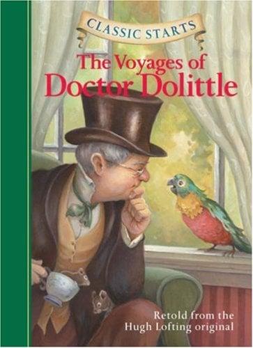The Voyages of Doctor Dolittle (Classic Starts)