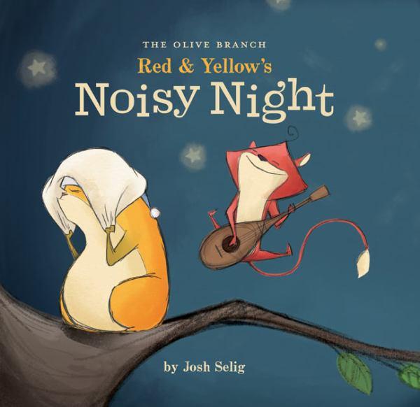 Red & Yellow's Noisy Night (Olive Branch)