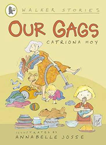Our Gags (Walker Stories)
