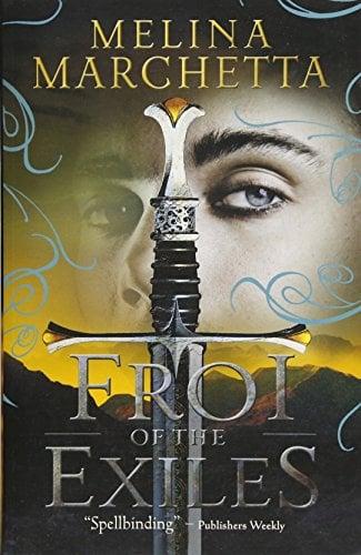 Froi of the Exiles (Lumatere Chronicles, Bk. 2)