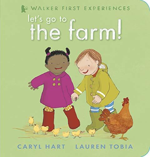 Let's Go to the Farm! (Walker First Experiences)