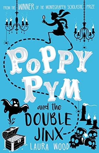 Poppy Pym and the Double Jinx (Poppy Pym, Bk. 2)