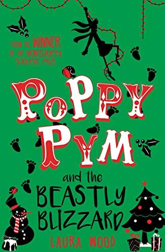 Poppy Pym and the Beastly Blizzard (Poppy Pym, Bk. 4)