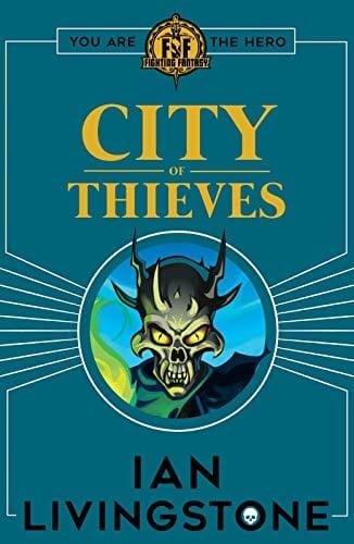 City Of Thieves (Fighting Fantasy, Bk. 2)