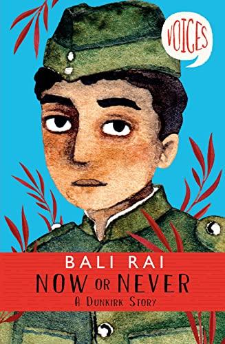 Now or Never: A Dunkirk Story (Voices, Bk. 1)