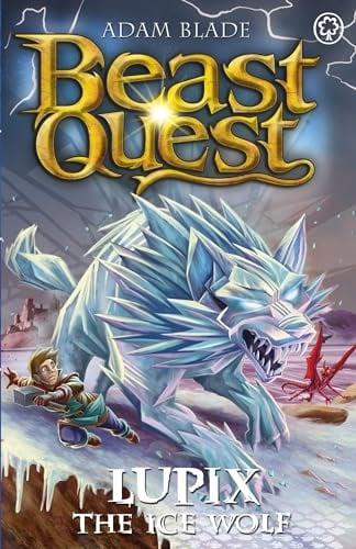 Lupix the Ice Wolf (Beast Quest, Series 31, Bk. 1)