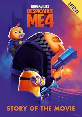 Despicable Me 4: Story of the Movie
