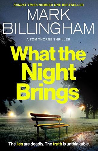 What the Night Brings (Tom Thorne, Bk. 19)