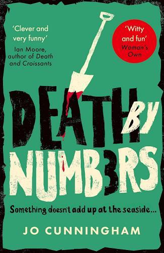 Death by Numbers (Una McMurray Mysteries, Bk. 1)