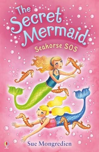 Seahorse SOS (Secret Mermaid, Bk. 7)