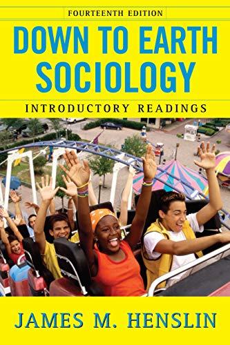 Down to Earth Sociology: Introductory Readings (Fourteenth Edition)