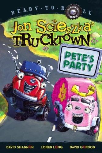 Pete's Party (Jon Scieszka's Trucktown, Ready-To-Roll, Level 1)