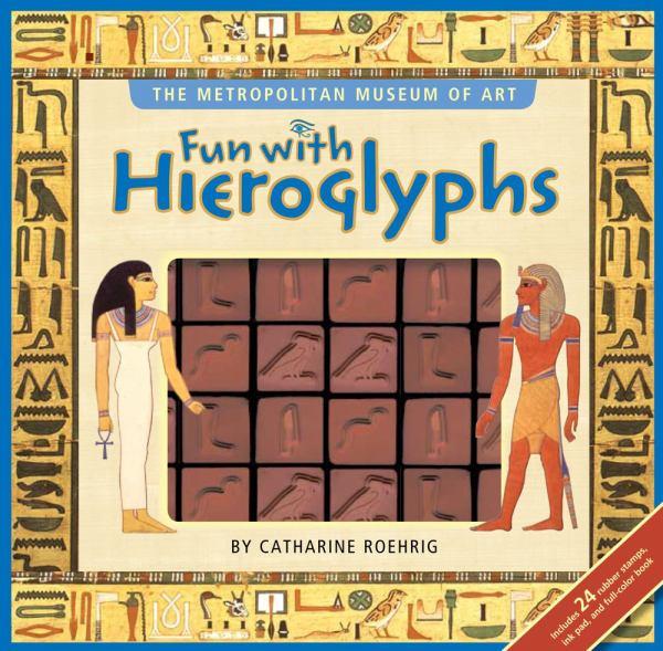 Fun with Hieroglyphs (Metropolitan Museum of Art)