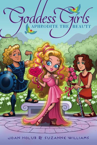 Aphrodite the Beauty (Goddess Girls, Bk.3)