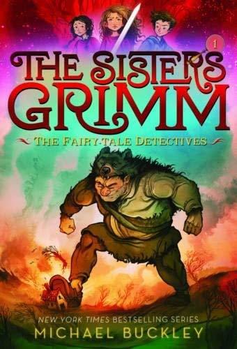 Fairy-Tale Detectives (The Sisters Grimm, Bk. 1, 10th Anniversary Edition)