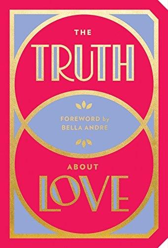 The Truth About Love