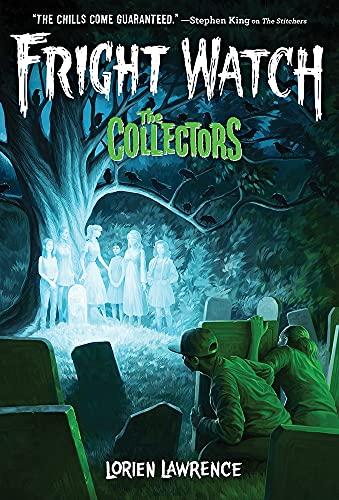 The Collectors (Fright Watch, Bk. 2)