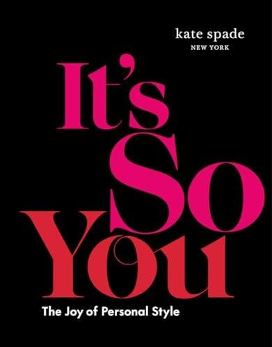 It's So You: The Joy of Personal Style