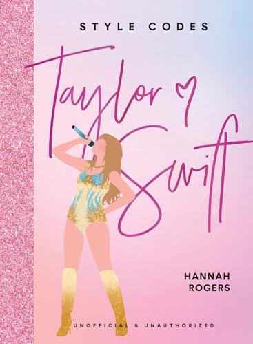 Taylor Swift (Style Codes)