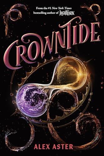 Crowntide (The Lightlark Saga, Bk. 4)
