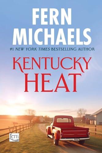 Kentucky Heat (Kentucky, Bk. 2)