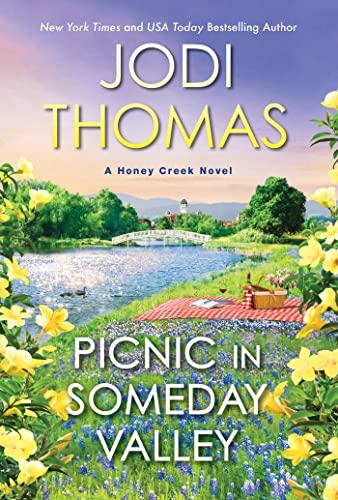 Picnic in Someday Valley (Honey Creek, Bk. 2)