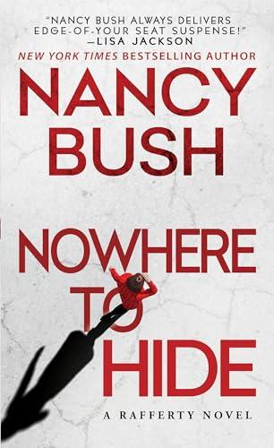 Nowhere to Hide (Rafferty Family, Bk. 2)