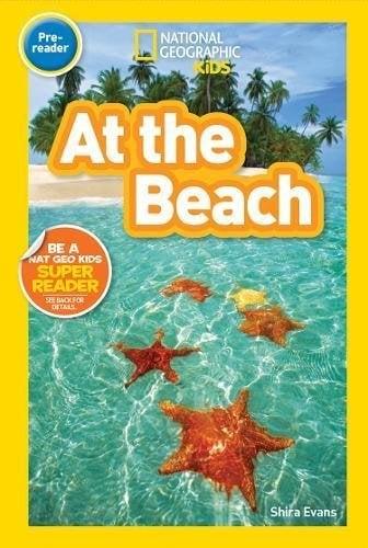 At the Beach (National Geographic Kids, Pre-Reader)