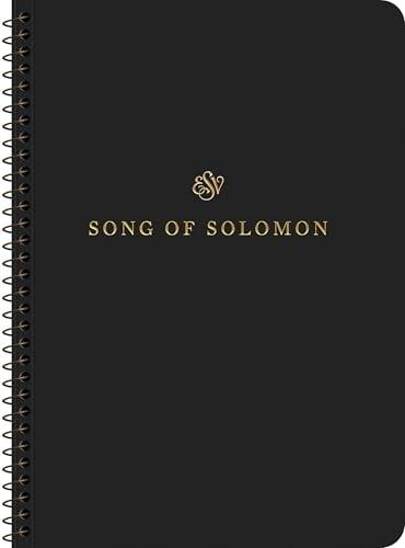 ESV, Scripture Journal: Song of Solomon (Spiral-Bound Edition)