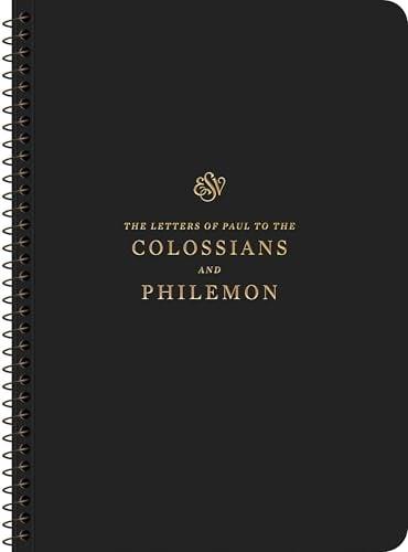 ESV, Scripture Journal: Colossians and Philemon (Spiral-Bound Edition)