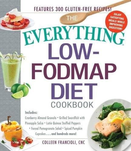 Low-Fodmap Diet Cookbook (The Everything)