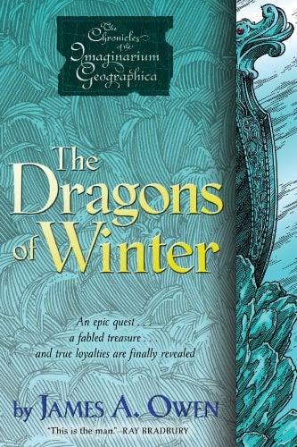 The Dragons of Winter (The Chronicles of the Imaginarium Geographica, Bk. 6)