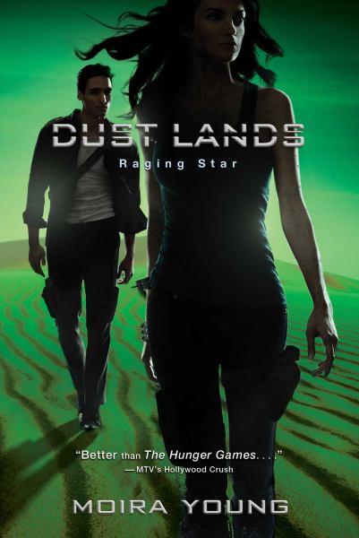 Raging Star (Dust Lands, Bk. 3)