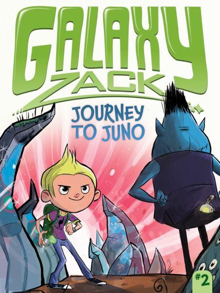 Journey to Juno (Galaxy Jack, Bk. 2)