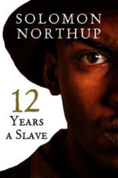12 Years a Slave