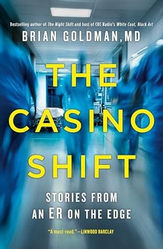 The Casino Shift: Stories From an ER on the Edge