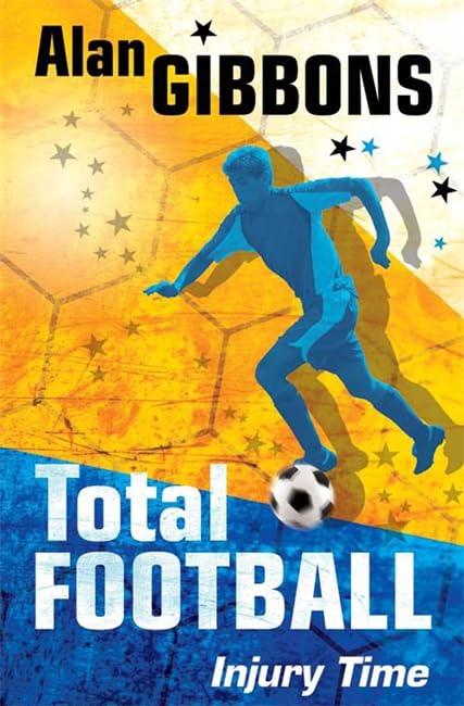 Injury Time (Total Football, Bk. 4)