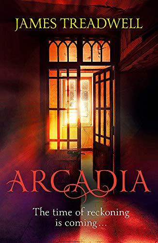 Arcadia (Advent Trilogy, Bk. 3)