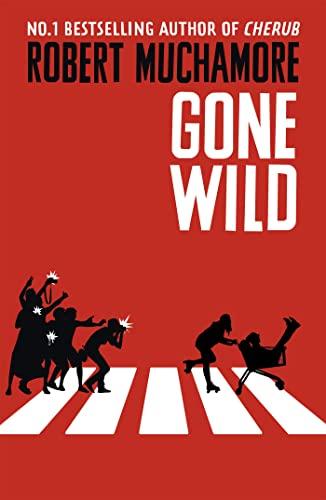 Gone Wild (Rock War, Bk. 3)