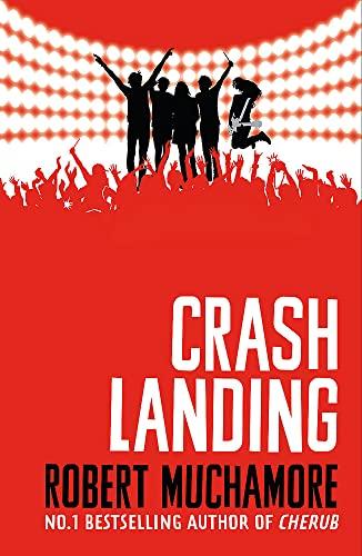 Crash Landing (Rock War, Bk. 4)