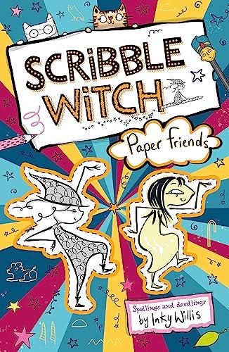 Paper Friends (Scribble Witch, Bk. 3)