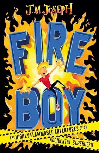 Fire Boy (Bk. 1)