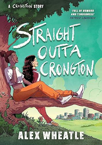 Straight Outta Crongton (Crongton, Bk 3)