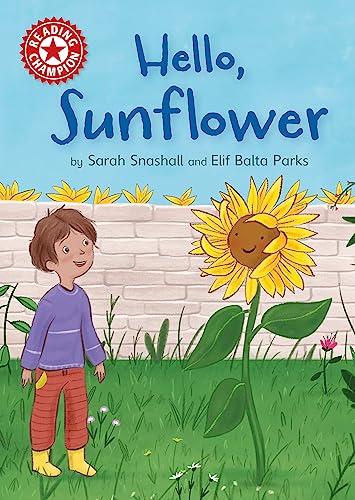 Hello, Sunflower (Reading Champion, Red 2)