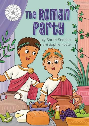 The Roman Party (Reading Champion, White 10)