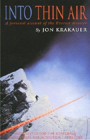Into Thin Air: A Personal Account  of the Everest Disaster