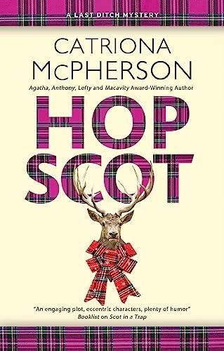 Hop Scot (Last Ditch Mysteries, Bk. 6)